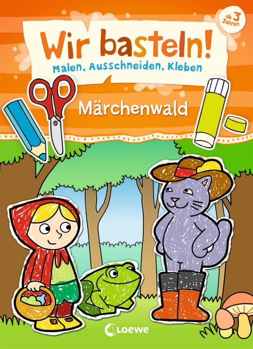 Wir basteln! Märchenwald