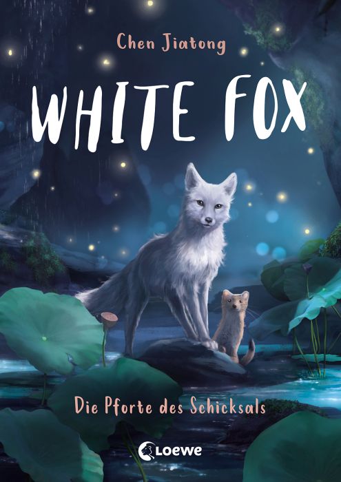 White Fox (Band 4) Pforte des Schicksal