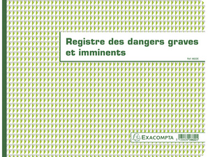 EXACOMPTA Piqûre "Registre des dangers graves et imminents