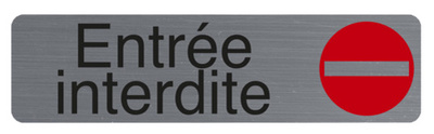 EXACOMPTA Hinweisschild "Entrée interdite