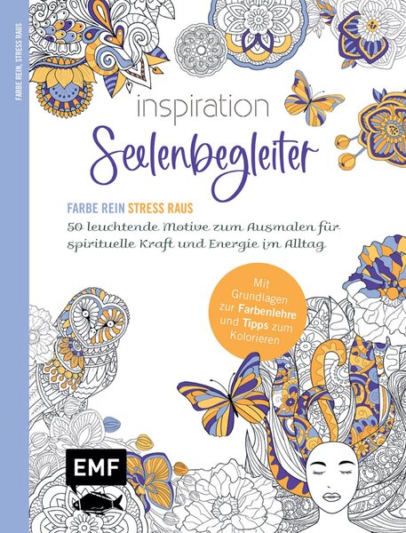 Malbuch Inspiration Seelenbegleiter 50 leuchtende Motive