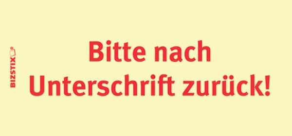 Haftnotizen 75 x 35 mm, gelb Bitte nach Unterschrift zurück