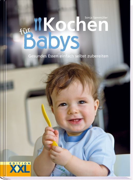 Image Edition XXL Kochen für Babys