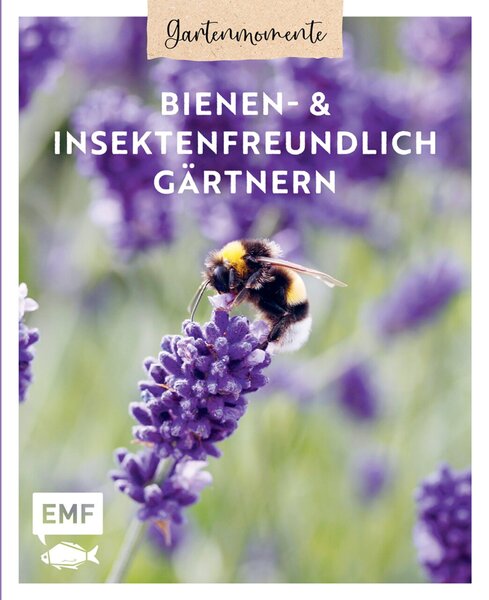 Image Gartenbuch Gartenmomente Bienen- und Insektenfreundlich