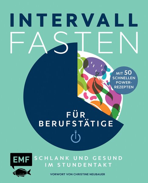 Image Intervallfasten für Berufstätige Schlank und gesund im Stundentakt