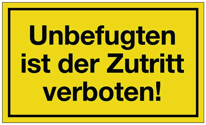 Image Hinweiszeichen Unbefugten ist der Zutritt verboten L250xB150mm gelb schwarz Ku.