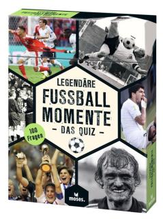Legendäre Fussball Momente - Das Quiz