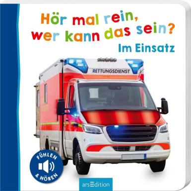 Hör rein: Im Einsatz