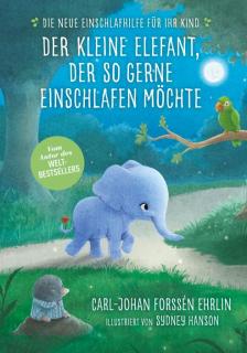 Der kl.Elefant, der so gerne einschlafen