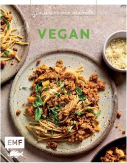 Kochbuch Genussmomente: Vegan Rezepte ohne Tierprodukte