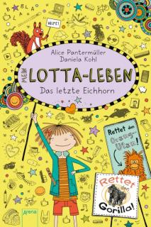 Lotta-Leben (16) Das letzte Eichhorn, Nr: 60496-1