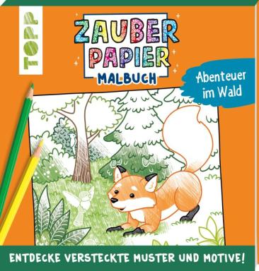 Zauberpapier Malbuch Abenteuer im Wald, Nr: 4478